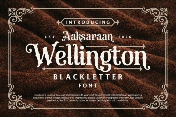 Aaksaraan Wellington: A Vintage Display Font Review
