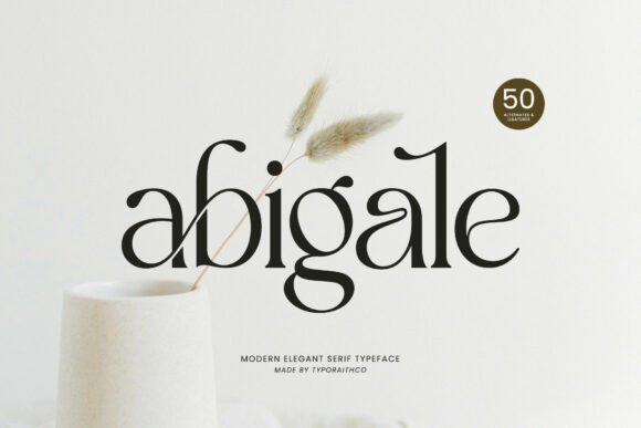 Abigale: A Modern Serif Font for Elegant Branding