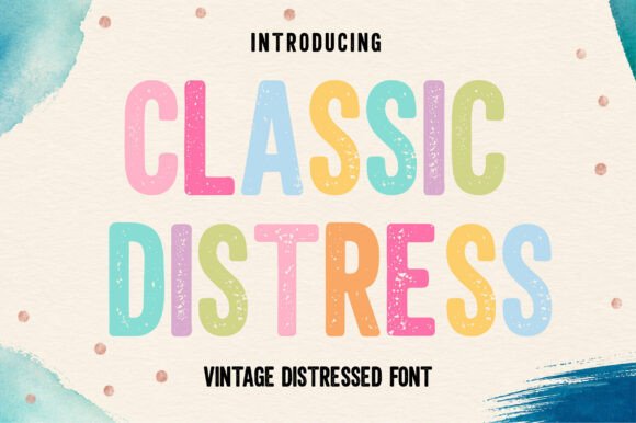 Classic Distress: The Vintage Display Font for Makers