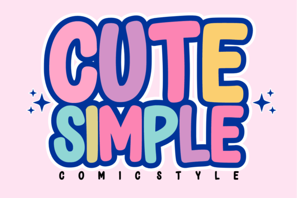 Cute Simple: The Playful Display Font for Modern Brands