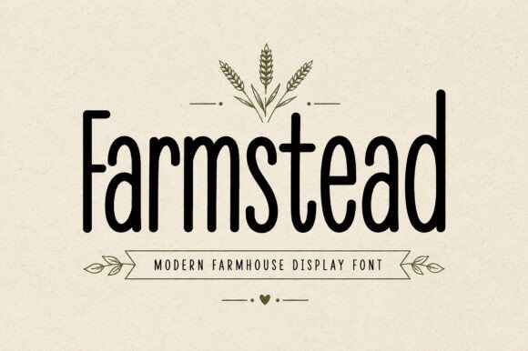 Farmstead: The Modern Farmhouse Display Font