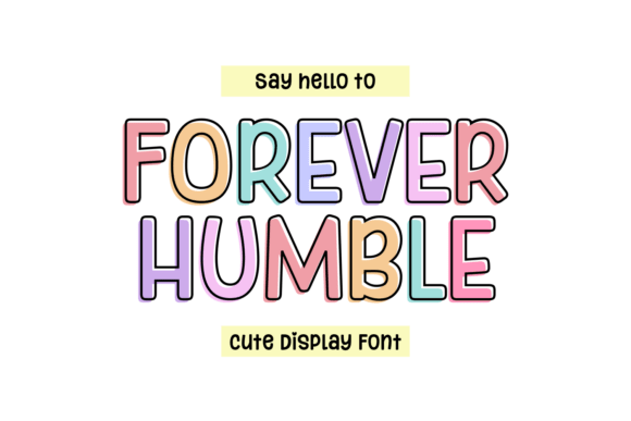 Forever Humble Typeface for Handmade Brands