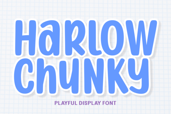 Harlow Chunky Typeface Review for Playful Brands