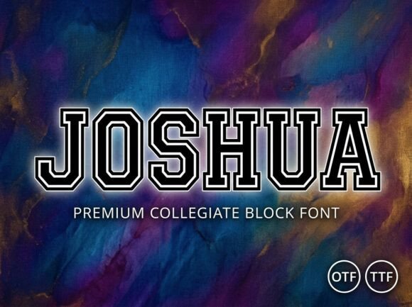 Joshua: The Premium Collegiate Display Font
