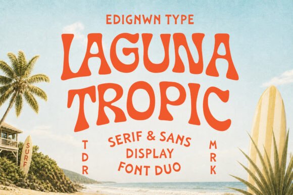 Laguna Tropic Font for Retro Branding