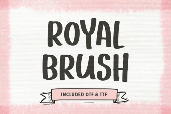Royal Brush Font: A Bold Display Typeface for Designers