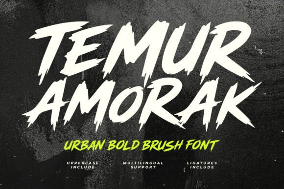 Temur Amorak Urban Bold Brush Font for Makers