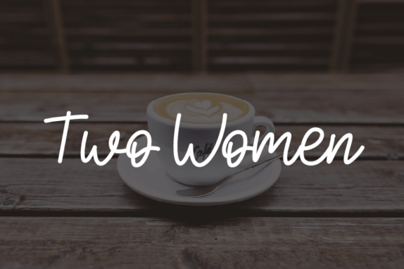 Two Women Typeface for Modern Campaigns
