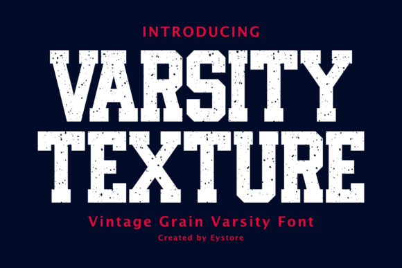 Varsity Texture: A Bold Vintage Typeface for Branding